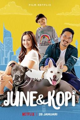 June &amp; Kopi (2021) จูนกับโกปี้